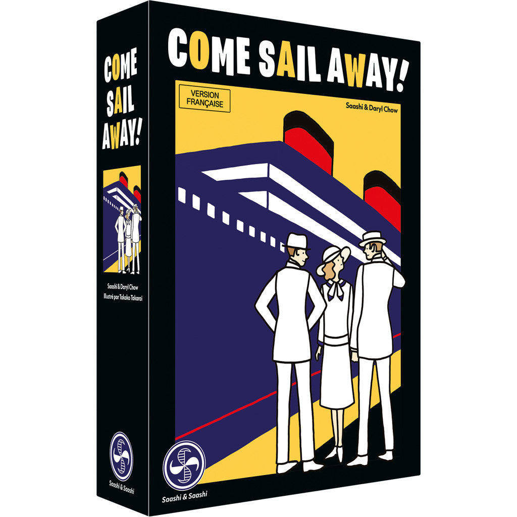 Come Sail Away!
